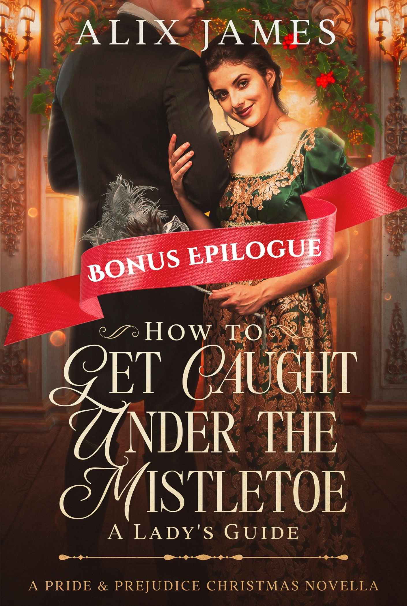 How to Get Caught Under the Mistletoe: Bonus Epilogue
