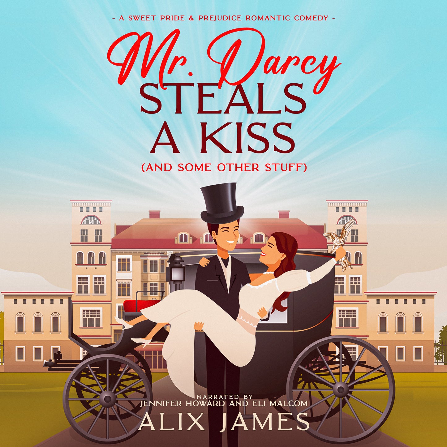 Mr. Darcy Steals a Kiss Audiobook